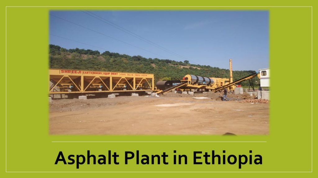 asphalt Drum Mix Plant in Ethiopia